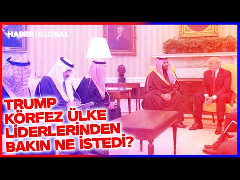 Trump'ın Körfez Ülkelerinden İsteği Liderleri Şoke Etti thumbnail