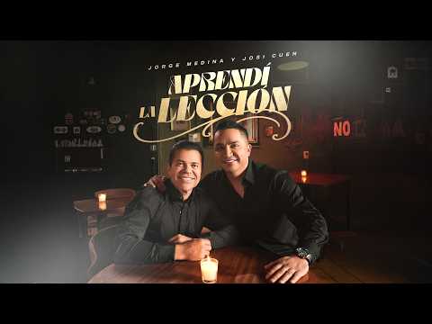 Aprendí La Lección - Jorge Medina ft. Josi Cuen (Video Oficial) thumbnail