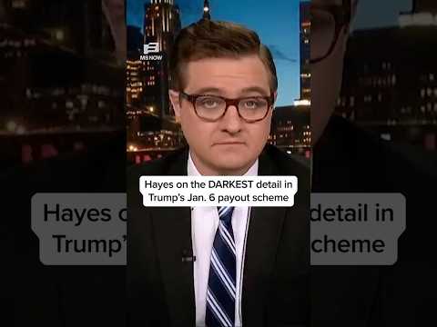 Hayes on the DARKEST detail in Trump’s Jan. 6 payout scheme thumbnail