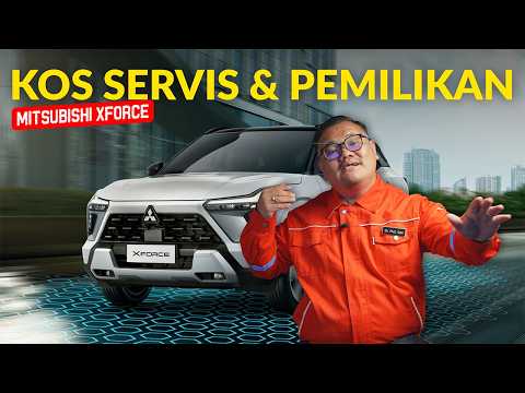 MITSUBISHI XFORCE 2026 | BERAPA HARGA BULANAN & KOS SERVIS? thumbnail
