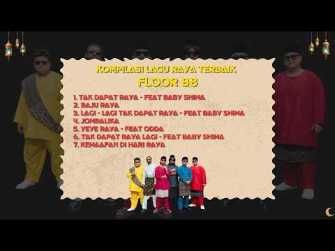 Kompilasi Lagu Raya Terbaik Floor 88 thumbnail