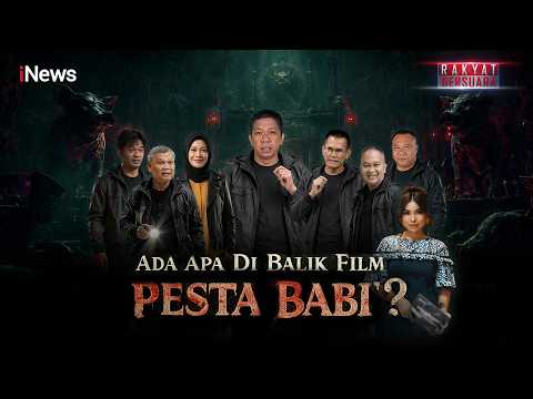 FULL ADA APA DI BALIK FILM "PESTA BABI"? | RAKYAT BERSUARA 19/5 thumbnail
