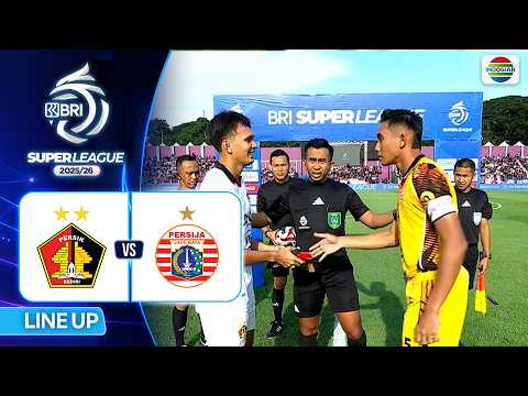 Persik Kediri vs Persija | Line Up & Kick Off  BRI Super League 2025/26 thumbnail