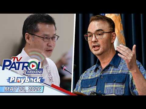 TV Patrol Weekend Playback | May 23, 2026 thumbnail
