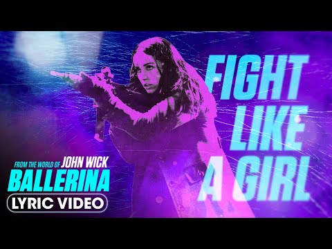 Evanescence - Fight Like A Girl (feat. K.Flay) [Official Lyric Video] (from the film Ballerina) thumbnail