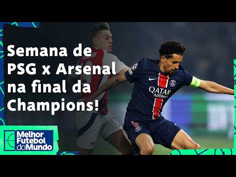 PSG E ARSENAL SE ENFRENTAM NA FINAL DA CHAMPIONS; COMO CHEGAM OS TIMES PARA A DECISÃO? - MFM thumbnail