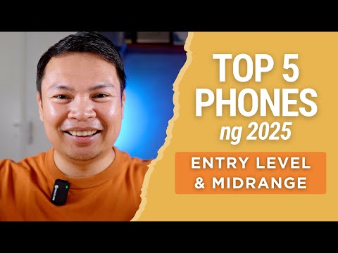 Top 5 Phones ng 2025 - ENTRY LEVEL at MIDRANGE! thumbnail