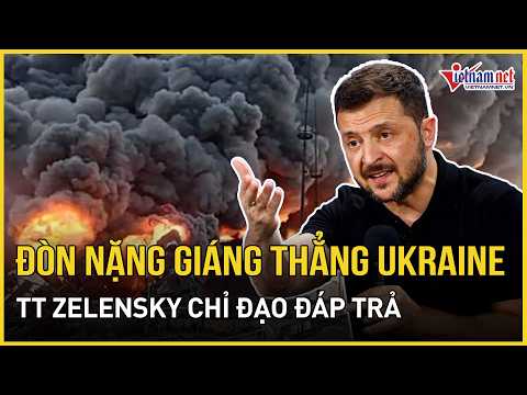 Ukraine nhận "quả đắng" chưa từng có, TT Zelensky chỉ đạo sẵn sàng đáp trả, Kiev "rực lửa" thumbnail