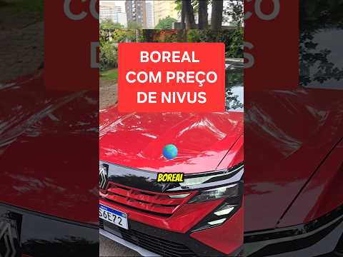 BOREAL TÁ COM PREÇO DE NIVUS thumbnail