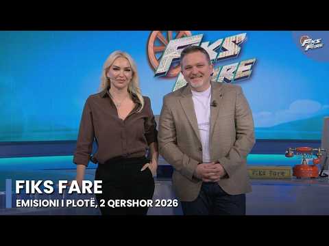 Episodi i plotë - Fiks Fare, 2 Qershor 2026 thumbnail