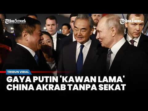 Melihat Lebih Dekat Putin 'Teman Lama' datang ke China, Penuh Hangat dan Santai Jadi Tamu thumbnail