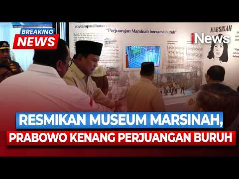 BREAKING NEWS! Prabowo Resmikan Gedung Marsinah, Simbol Perjuangan Buruh Indonesia thumbnail