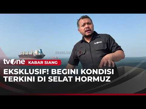 tvOne jadi Media Pertama Indonesia yang Tembus Selat Hormuz, Begini Kondisinya | Kabar Siang thumbnail