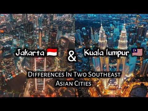 Combine!! Two big cities in southeast asia Kuala Lumpur ?? And Jakarta ??. Two great Cities thumbnail