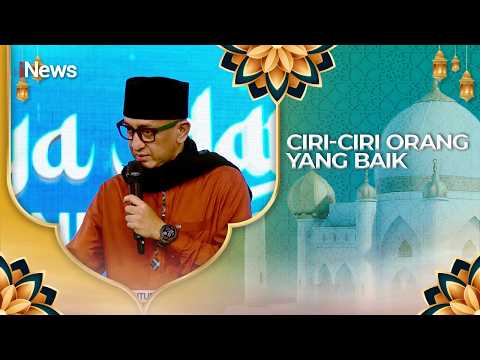 4 Ciri-Ciri Orang Baik | CHI 30/05 thumbnail