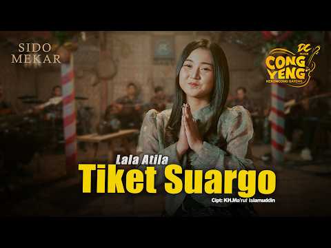 LALA ATILA - TIKET SUARGO | DC.CONGYENG (OFFICIAL LIVE MUSIC VIDEO) | DC MUSIK thumbnail