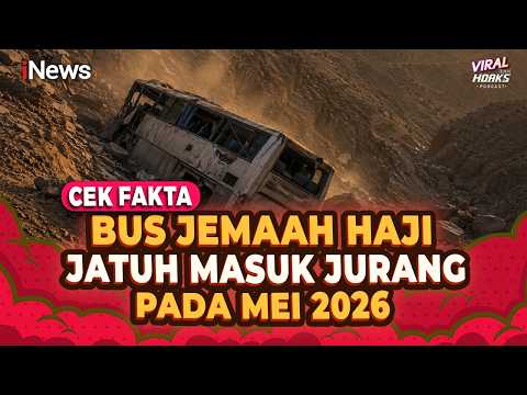 ?LIVE Cek Fakta, Bus Jemaah Haji Jatuh Masuk Jurang pada Mei 2026? | Viral tapi Hoaks thumbnail