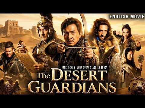 Jackie Chan, John Cusack, Adrien Brody In THE DESERT GAURDIANS - Free Hollywood English Action Movie thumbnail