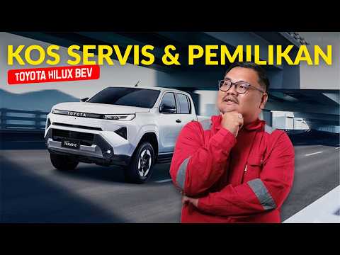 TOYOTA HILUX BEV | BERAPA HARGA BULANAN & KOS SERVIS HAILAK EV? thumbnail