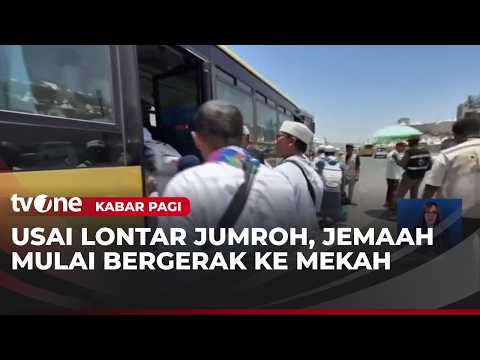 Jemaah Haji Bertahap Bergerak Menuju Area Jamarat | Kabar Pagi thumbnail