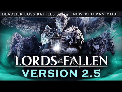 Lords of the Fallen - VERSION 2.5 (Deadlier Boss Battles, All-New Veteran Mode) | PC, PS5, Xbox X|S thumbnail
