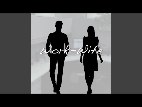 Work Wife (feat. DeeRick) thumbnail