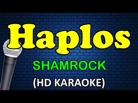 HAPLOS - Shamrock (HD Karaoke) thumbnail