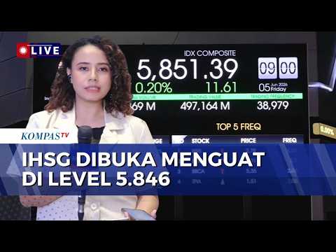 IHSG Naik 0,11 Persen di Jumat Pagi, Sempat Sentuh Level 5.846 | KOMPAS SIANG thumbnail