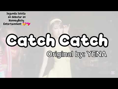 YENA 최예나-캐치 캐치CatchCatch.2da Solista en debutar|HonneyBellyEntertainment! ORIGINAL BY:@stonemusicent thumbnail