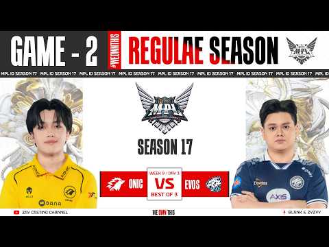 [Game - 2] ONIC Vs EVOS | MPL ID S17 thumbnail