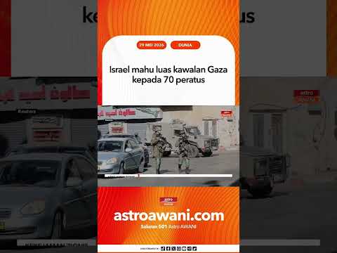 Israel mahu luas kawalan Gaza kepada 70 peratus thumbnail