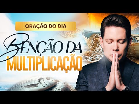 ORAÇÃO BENÇÃO DA MULTIPLICAÇÃO • BISPO BRUNO LEONARDO thumbnail