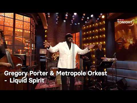 Gregory Porter & Metropole Orkest - Liquid Spirit | RTL Tonight thumbnail