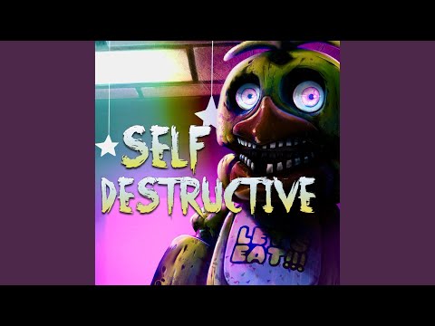 Self Destructive (FNAF) thumbnail