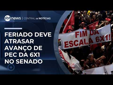 Feriado deve atrasar discussão da PEC do fim da escala 6x1 no Senado | #CentraldeNotícias thumbnail