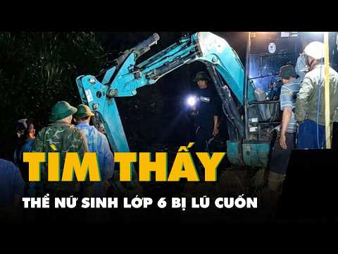 Sau 3 ngày nỗ lực, đã tìm thấy thi thể nữ sinh lớp 6 ở Đà Lạt bị nước lũ cuốn thumbnail