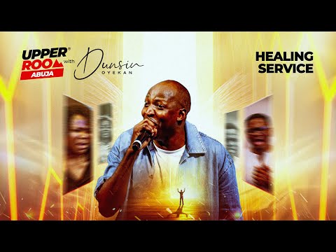 UPPER ROOM ABUJA SEPTEMBER 2025 - 21ST September 2025 #dunsinoyekan #upperroom #healingservice thumbnail