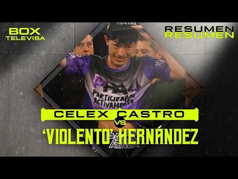 Resumen - Celex Castro vs Florentino ‘Violento’ Hernández | Box Televisa 2026 | TUDN thumbnail