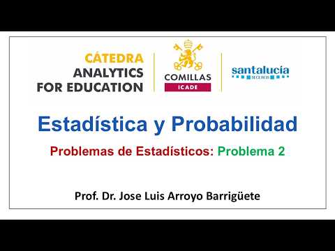 Estadística y Probabilidad. Tema 4: Estadísticos - Problema 2 thumbnail