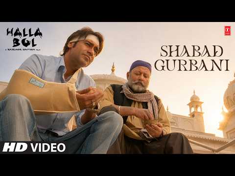 Shabad Gurbani - Video Song | Sukhwinder Singh | Halla Bol | Ajay Devgn, Vidya Balan, Pankaj Kapoor thumbnail