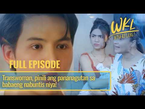 Transwoman, pinili ang pananagutan sa babaeng nabuntis niya! (Full Episode) | Wish Ko Lang thumbnail