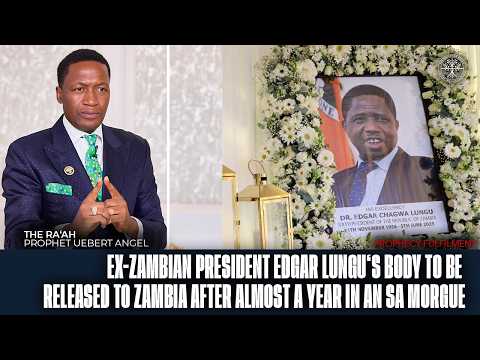 Curse On EDGAR LUNGU'S BODY Removed To Allow Repatriation To Zambia | Prophet Uebert Angel thumbnail