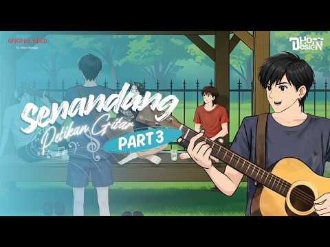 Senandung Petikan Gitar PART 3 - Dhot Design thumbnail