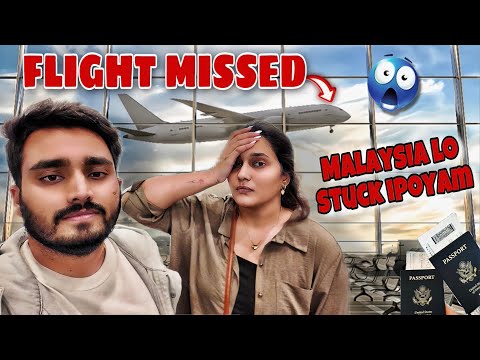 WE MISSED OUR FLIGHT ? | STUCK IN MALAYSIA ? | NACH ❤️ thumbnail