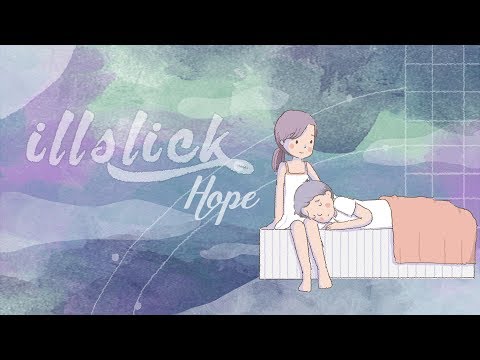 ILLSLICK - "Hope"「Official Lyrics Video」 thumbnail