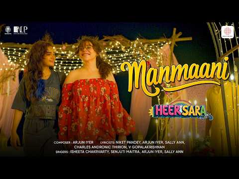 Manmaani | Heer Sara | Patralekhaa, Maanvi Gagroo | Isheeta, Senjuti, Arjun, Sally thumbnail