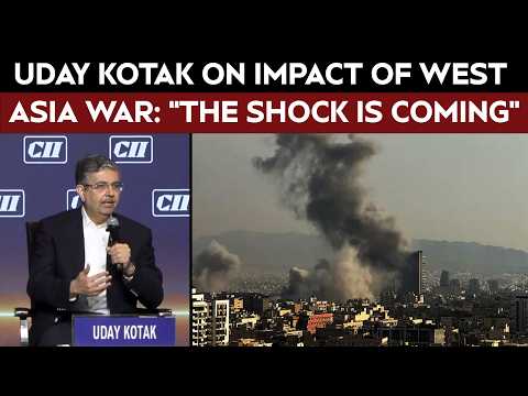 Uday Kotak Warns “Big Shock” From Middle East War Yet To Hit Consumers thumbnail