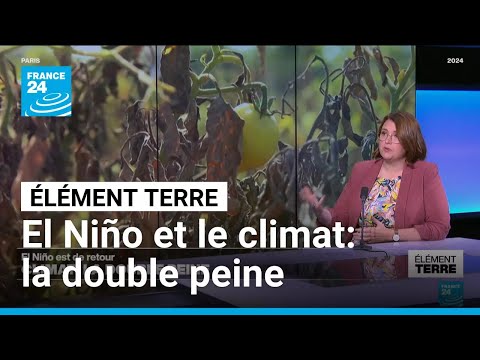 Le retour d'El Niño aggrave la catastrophe climatique • FRANCE 24 thumbnail