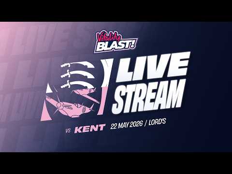 🔴 LIVE: MIDDLESEX V KENT SPITFIRES | VITALITY BLAST thumbnail