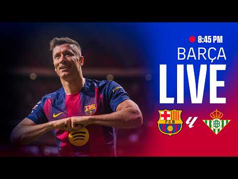 ? BARÇA LIVE | FC BARCELONA vs REAL BETIS | LALIGA 25/26 ⚽ thumbnail